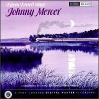Eileen Farrell Sings Johnny Mercer von Eileen Farrell
