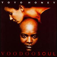 Voodoo Soul von Yo Yo Honey