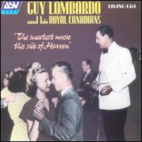 Sweetest Music This Side of Heaven von Guy Lombardo
