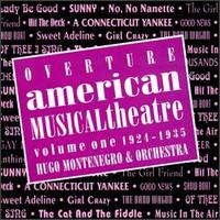 Overture: American Musical Theatre, Vol. 1 (1924-1935) von Hugo Montenegro