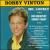 Mr. Lonely: Greatest Songs Today von Bobby Vinton