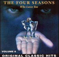 Who Loves You von The Four Seasons