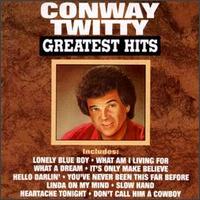 Greatest Hits [Curb/Capitol] von Conway Twitty