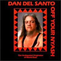 Off Your Nyash von Dan del Santo