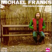Previously Unavailable von Michael Franks