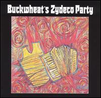 Buckwheat's Zydeco Party von Buckwheat Zydeco