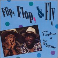 Flip, Flop, & Fly von Cephas & Wiggins