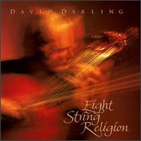 Eight String Religion von David Darling