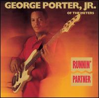 Runnin' Partner von George Porter, Jr.