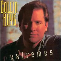 Extremes von Collin Raye