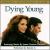 Dying Young von James Newton Howard