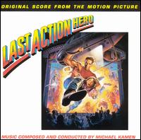 Last Action Hero [Original Score] von Michael Kamen