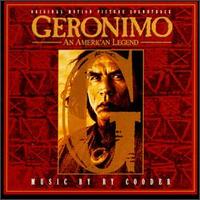 Geronimo: An American Legend von Ry Cooder