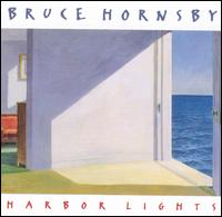 Harbor Lights von Bruce Hornsby