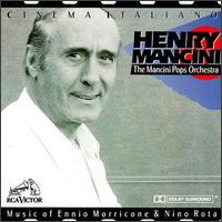 Cinema Italiano: Music of Ennio Morricone & Nino Rota von Henry Mancini