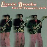 Live at Pepper's 1968 von Lonnie Brooks