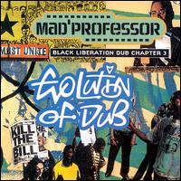 Evolution of Dub: Black Liberation Dub, Chapter 3 von Mad Professor