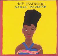 Essential Sarah Vaughan: The Great Songs von Sarah Vaughan