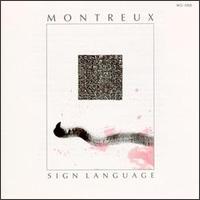 Sign Language von Montreux