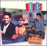Viva Las Vegas/Roustabout von Elvis Presley