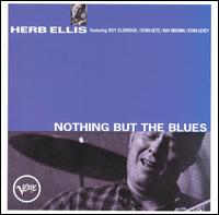 Nothing But the Blues von Herb Ellis
