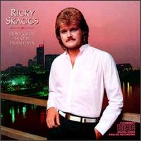 Don't Cheat in Our Hometown von Ricky Skaggs