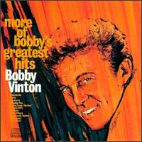 More of Bobby Vinton's Greatest Hits von Bobby Vinton