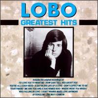 Greatest Hits von Lobo