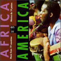 Africa in America: Music from 19 Countries von Various Artists