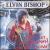 Don't Let the Bossman Get You Down! von Elvin Bishop