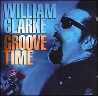 Groove Time von William Clarke