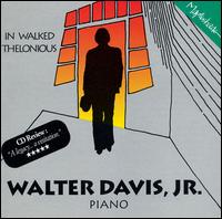 In Walked Thelonious von Walter Davis, Jr.