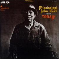 Today! von Mississippi John Hurt