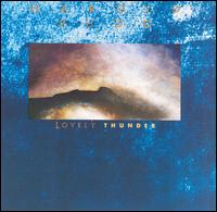 Lovely Thunder von Harold Budd