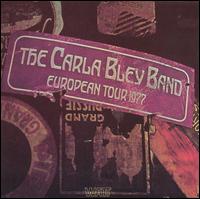 European Tour 1977 von Carla Bley