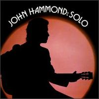 John Hammond Solo von John Hammond, Jr.