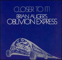 Closer to It von Brian Auger