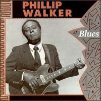 Blues von Phillip Walker