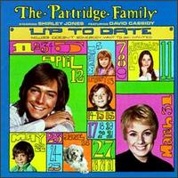 Up to Date von The Partridge Family