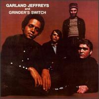 Garland Jeffreys and Grinder's Switch von Garland Jeffreys