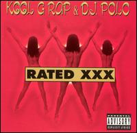 Rated XXX von Kool G Rap