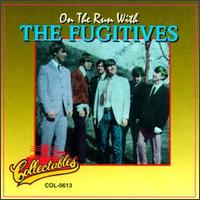 On the Run with the Fugitives von The Fugitives