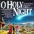 O Holy Night: Christmas Favorites von Various Artists