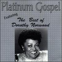 Best of Dorothy Norwood [I Am] von Dorothy Norwood