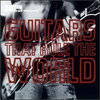 Guitars That Rule the World von Various Artists