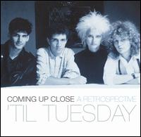 Coming up Close: A Retrospective von 'Til Tuesday