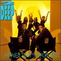 Honey, That's Show Biz von 2 Deep