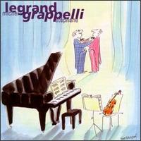 Stephane Grappelli & Michel Legrand von LeGrand