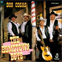 Dos Cosas von The Hometown Boys