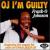 O.J. I'm Guilty von Frank O. Johnson